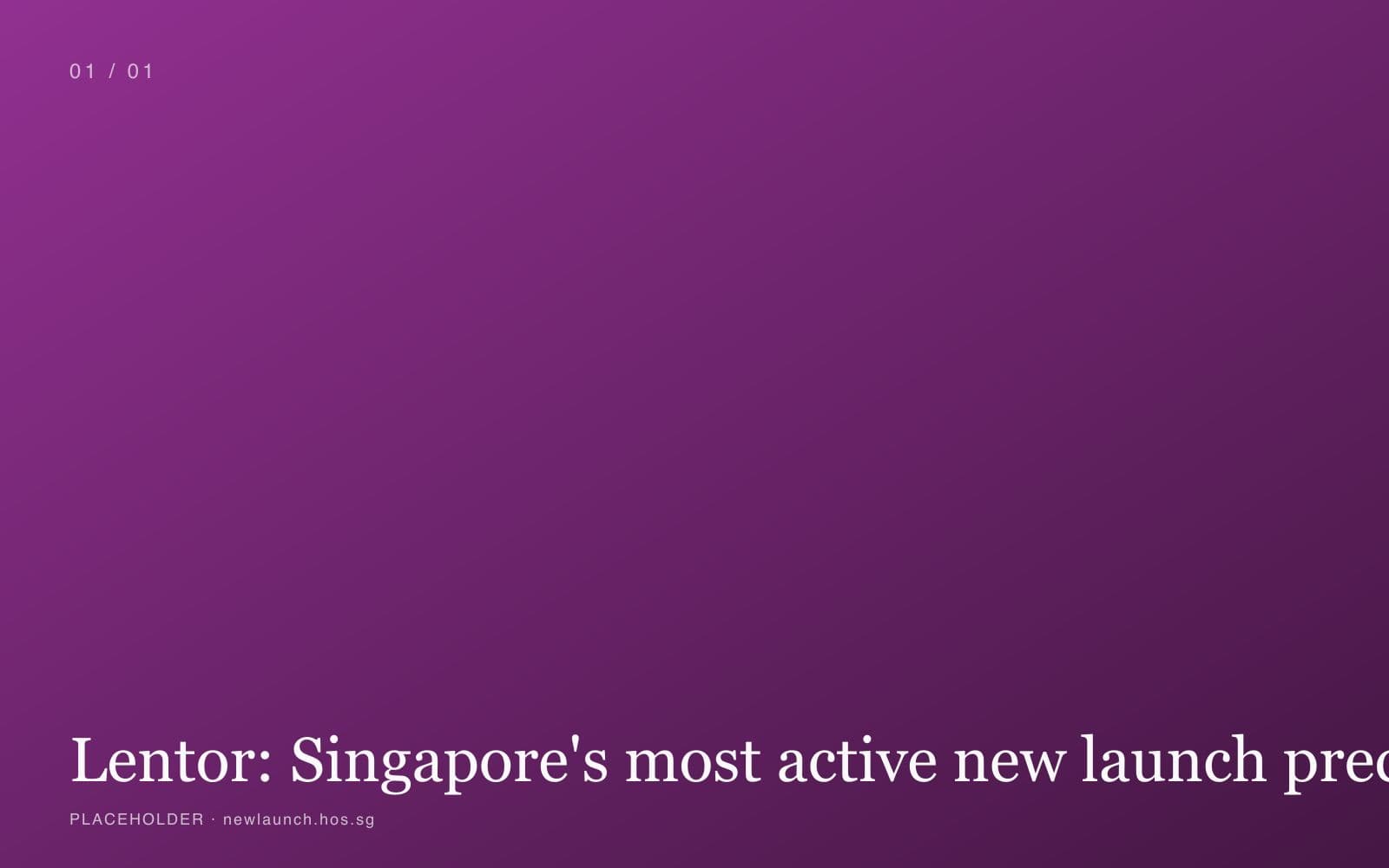 Lentor: Singapore's most active new launch precinct cover image