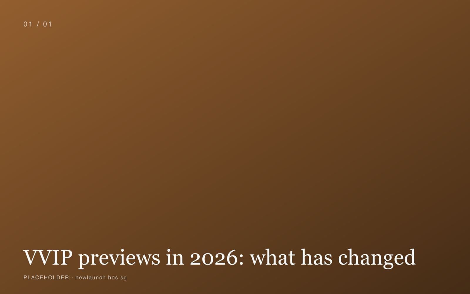 VVIP previews in 2026: what has changed cover image